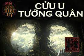 Quyển 1: Cửu U Tướng Quân