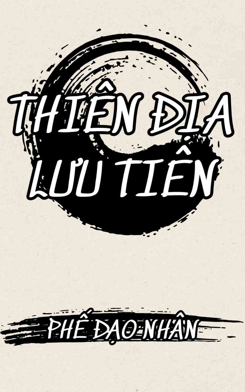 Thiên Địa Lưu Tiên